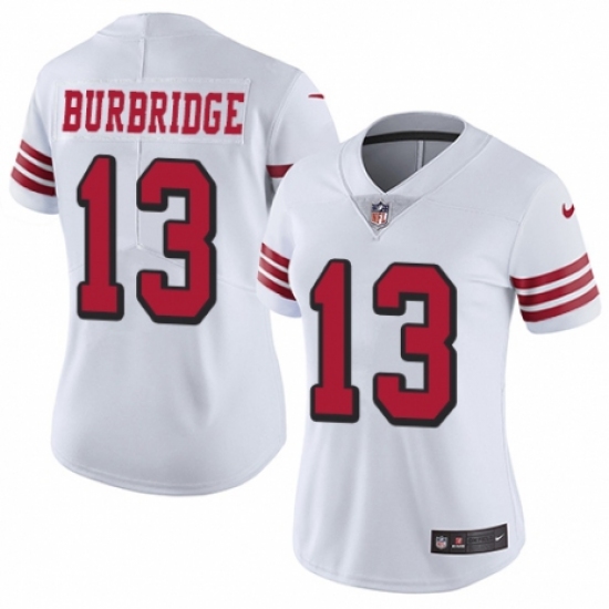 Women's Nike San Francisco 49ers #13 Aaron Burbridge Limited White Rush Vapor Untouchable NFL Jersey - Ujersey