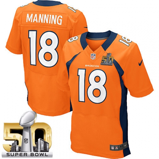 Men's Nike Denver Broncos #18 Peyton Manning Elite Orange Team Color Super Bowl 50 Bound NFL Jersey - Ujersey