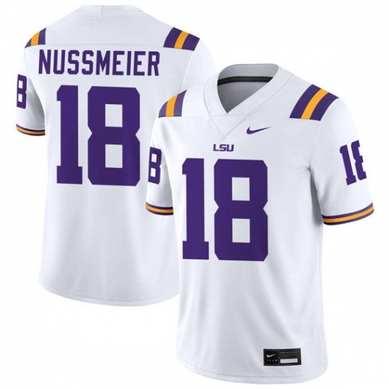 Men's LSU Tigers #18 Garrett Nussmeier White Limited Stitched Game Jersey - Ujersey