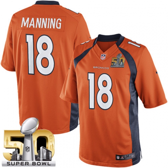 Men's Nike Denver Broncos #18 Peyton Manning Limited Orange Team Color Super Bowl 50 Bound NFL Jersey - Ujersey
