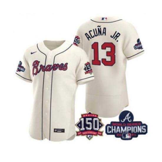 Men's Atlanta Braves #13 Ronald Acuna Jr. 2021 Cream World Series Champions With 150th Anniversary Flex Base Stitched Jersey - Ujersey
