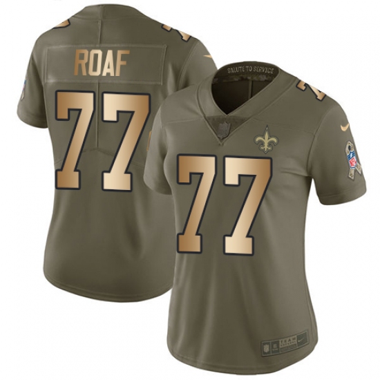 Women's Nike New Orleans Saints #77 Willie Roaf Limited Olive/Gold 2017 Salute to Service NFL Jersey - Ujersey