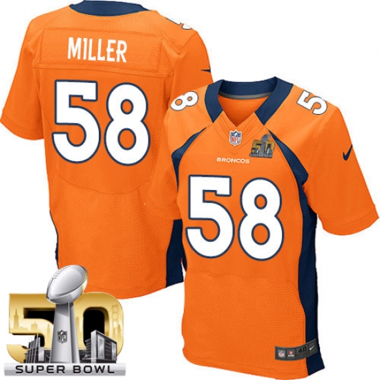 Men's Nike Denver Broncos #58 Von Miller Elite Orange Team Color Super Bowl 50 Bound NFL Jersey - Ujersey