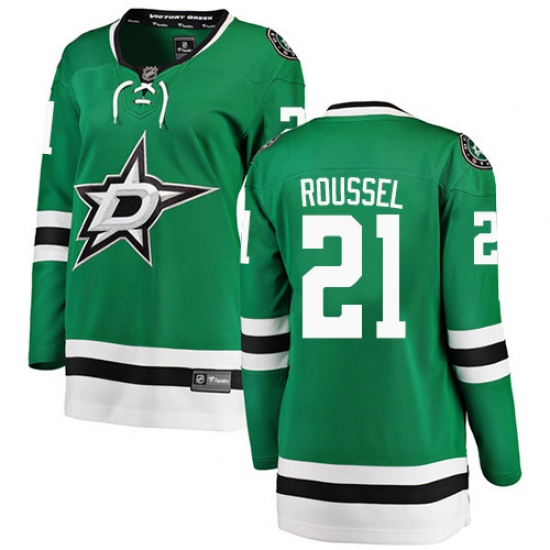 Women's Dallas Stars #21 Antoine Roussel Authentic Green Home Fanatics Branded Breakaway NHL Jersey - Ujersey