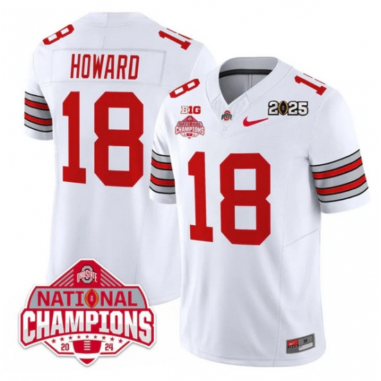 Men's Ohio State Buckeyes #18 Will Howard White 2025 CFP Final With National Champions F.U.S.E. Vapor Limited Stitched Football Jersey - Ujersey