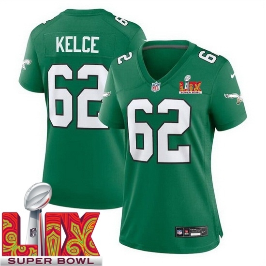 Women Philadelphia Eagles Jason Kelce #62 Kelly Green 2024 2025 Super Bowl LIX F U S E Stitched NFL Jersey - Ujersey