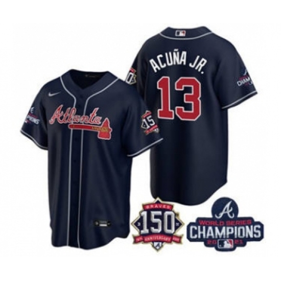 Men's Atlanta Braves #13 Ronald Acuna Jr. 2021 Navy World Series Champions With 150th Anniversary Patch Cool Base Stitched Jersey - Ujersey