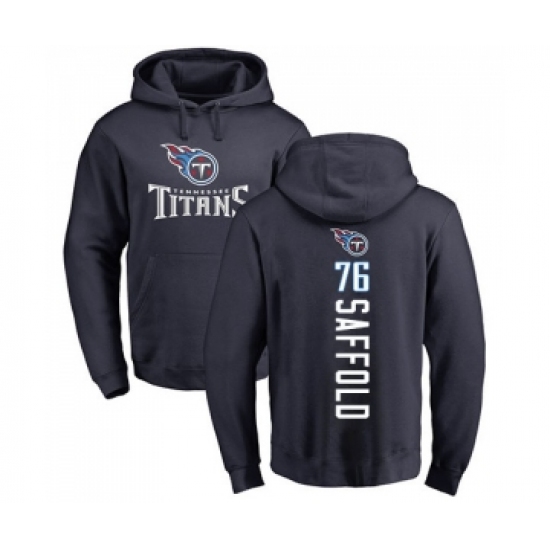 Football Tennessee Titans #76 Rodger Saffold Navy Blue Backer Pullover Hoodie - Ujersey