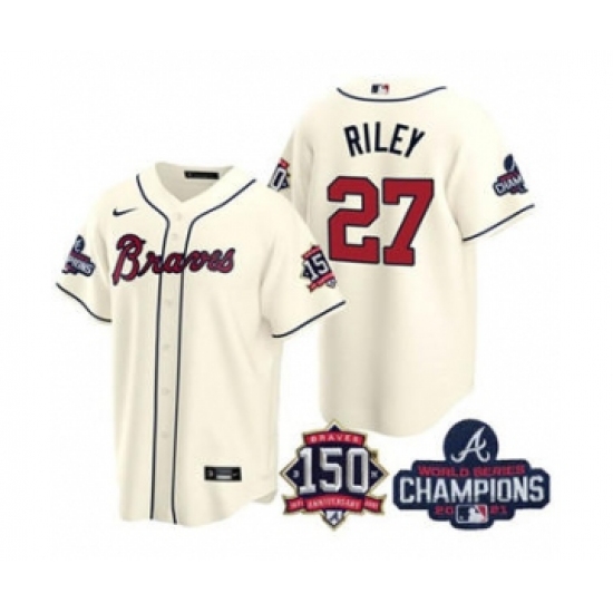 Men's Atlanta Braves #27 Austin Riley 2021 Cream World Series Champions With 150th Anniversary Patch Cool Base Stitched Jersey - Ujersey