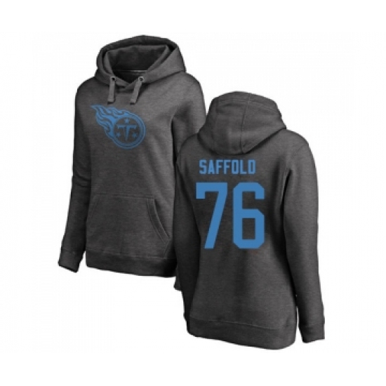 Football Women's Tennessee Titans #76 Rodger Saffold Ash One Color Pullover Hoodie - Ujersey