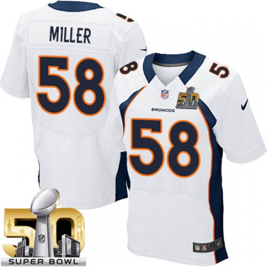 Men's Nike Denver Broncos #58 Von Miller Elite White Super Bowl 50 Bound NFL Jersey - Ujersey