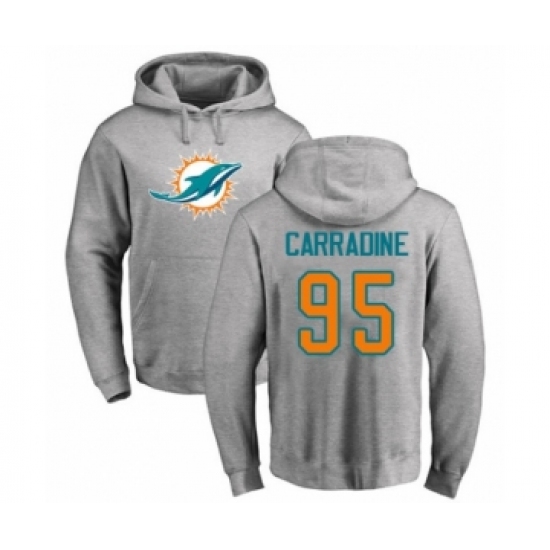 Football Miami Dolphins #95 Tank Carradine Ash Name & Number Logo Pullover Hoodie