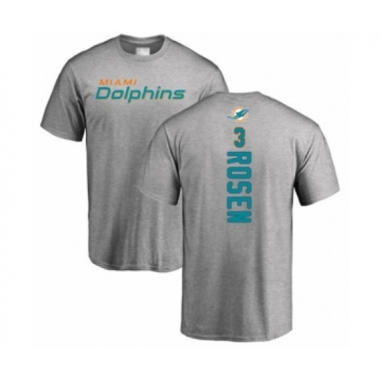 Football Miami Dolphins #3 Josh Rosen Ash Backer T-Shirt - Ujersey