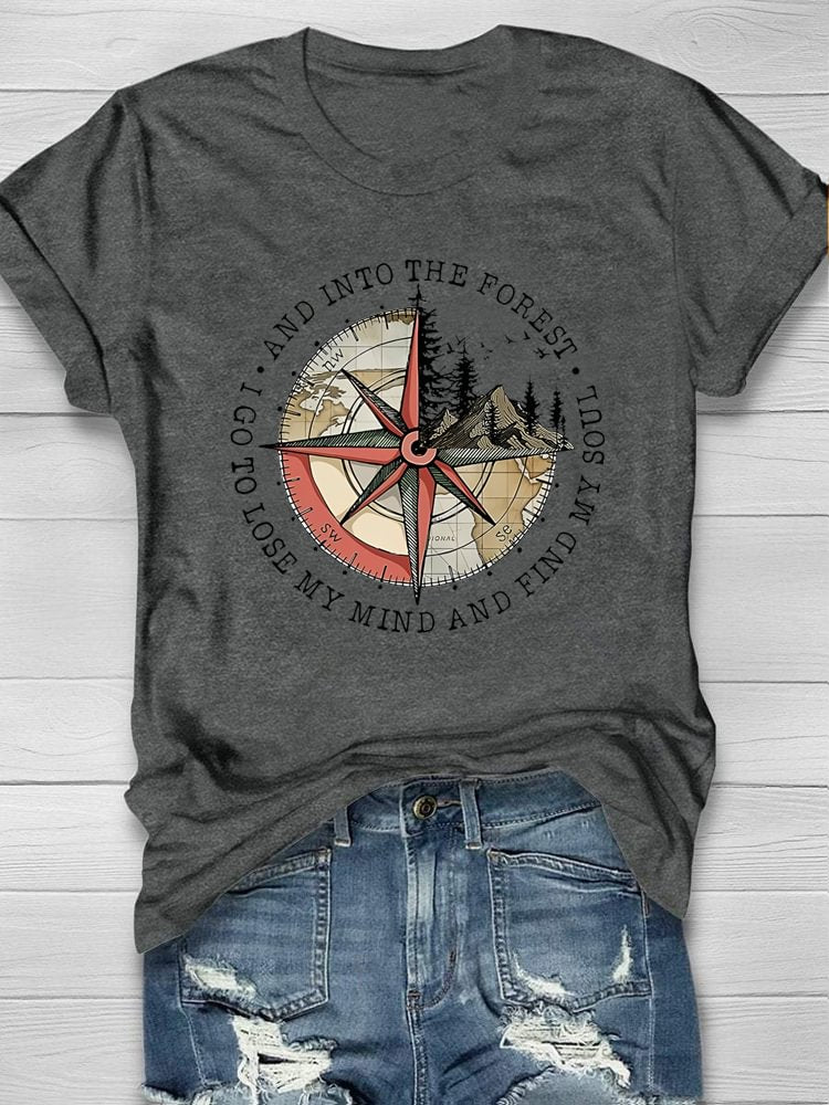 And Into The Forest I Go To Lose My Mine T-shirt