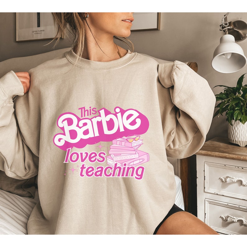 Barbie Teacher Back To School Cute Sweatshirt